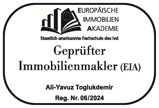 Europäische Immobilien Akademie, staatlich anerkannte Fachschule des IVD: Geprüfter Immobilienmakler (EIA), Ali-Yavuz Toglukdemir, Reg.-Nr. 06/2024